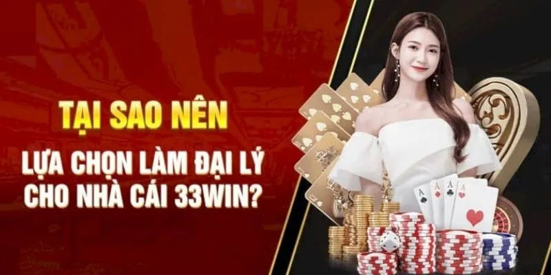 Một số lợi ích nổi bật mà bạn có thể nhận được khi trở thành đối tác hợp tác 33Win